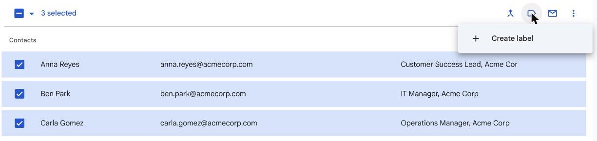 The Manage labels menu open in Google Contacts, with three contacts selected and the Create label option showing.
