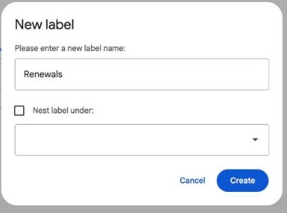 Gmail New label dialog with the Nest label under option
