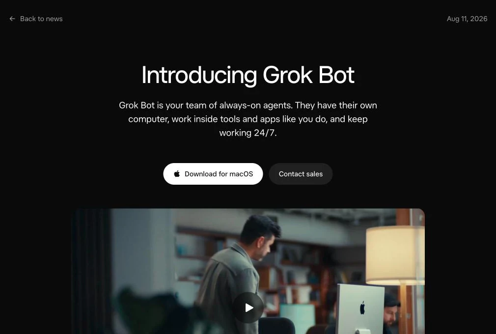 The Grok Bot launch page, August 11, 2026: the headline Introducing Grok Bot, the line that Grok Bot is your team of always-on agents, and a Download for macOS button.