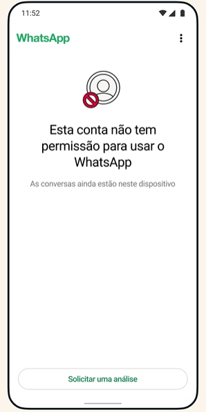 Tela do WhatsApp: esta conta não tem permissão para usar o WhatsApp, com o botão Solicitar uma análise