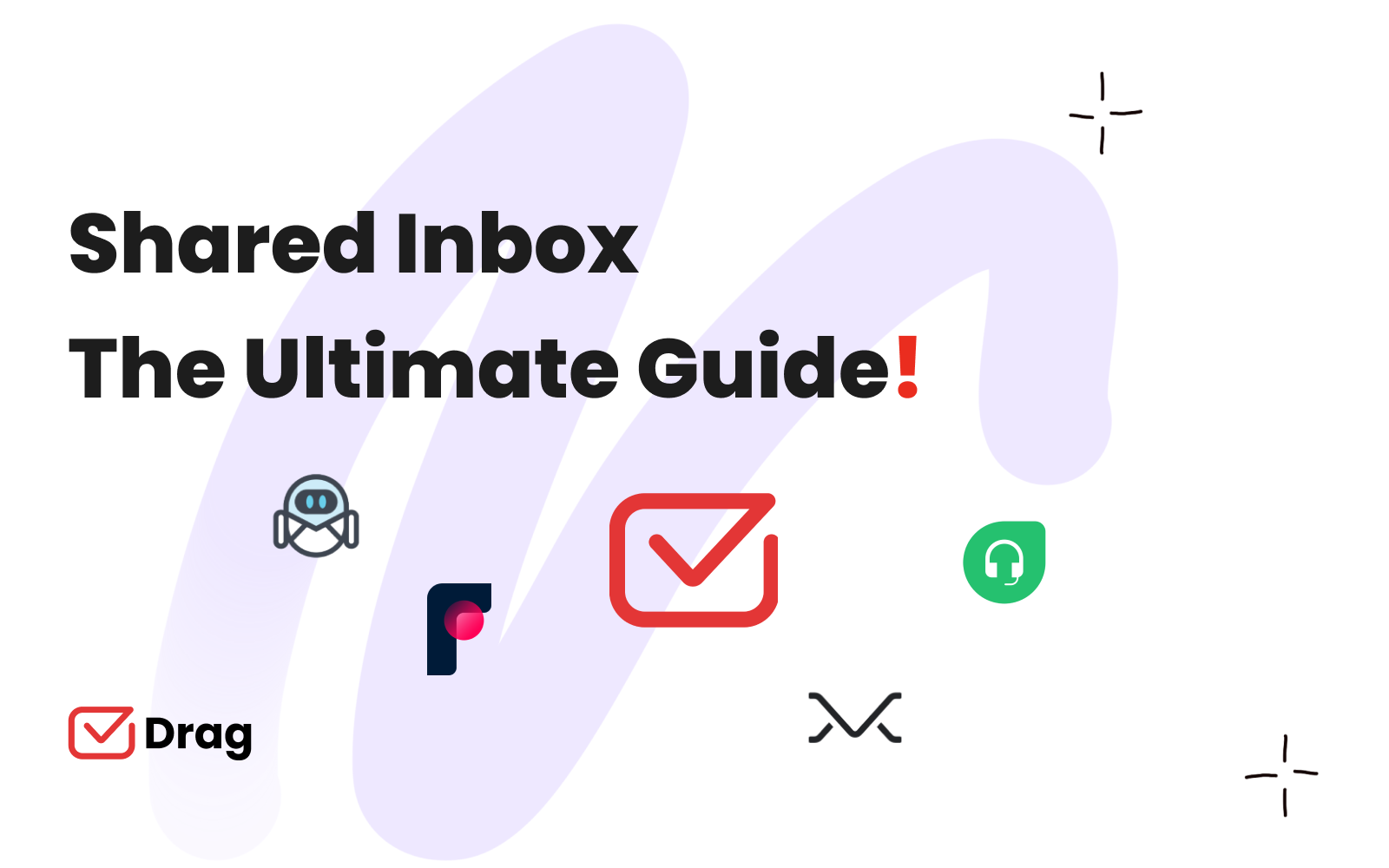 shared inbox the ultimate guide