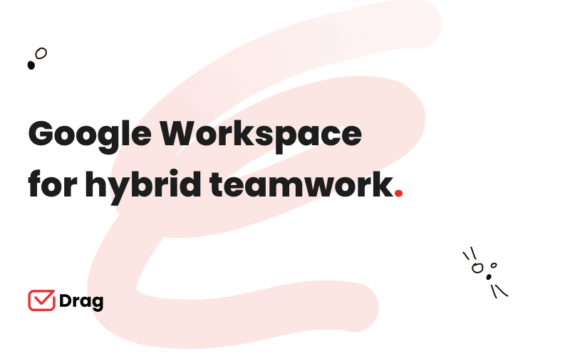 google workspace for hybrid teamwork