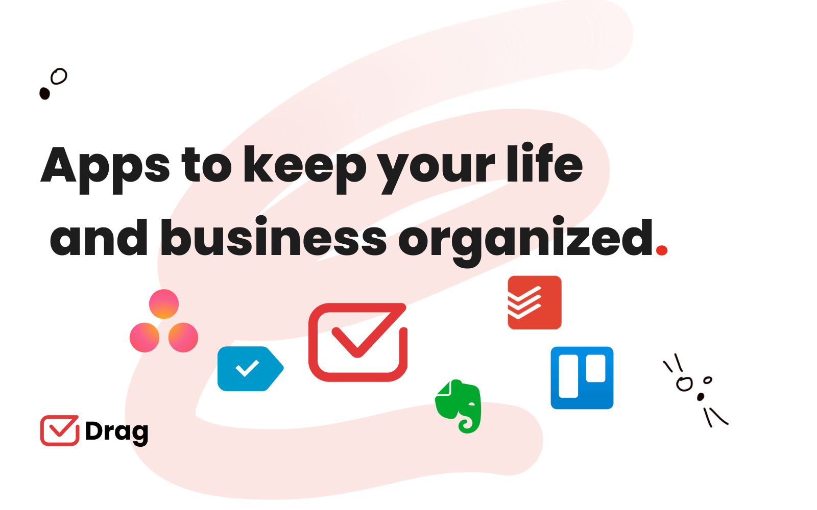 apps to keep your life and business organized
