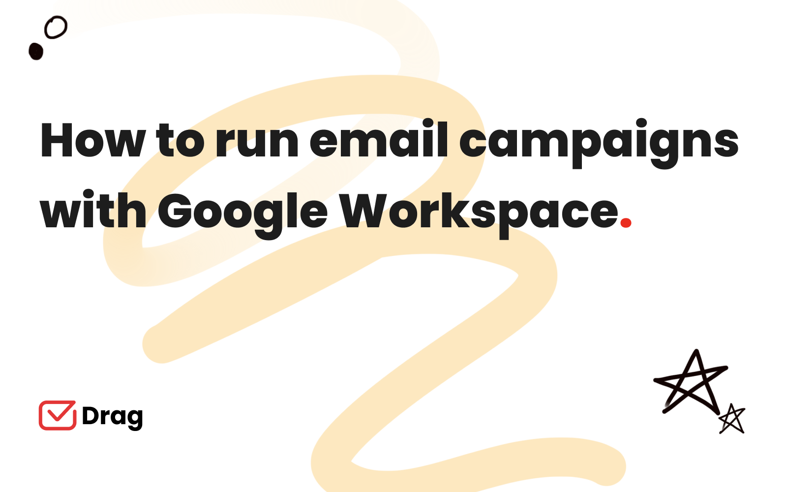 how to run email campaigns with google workspace