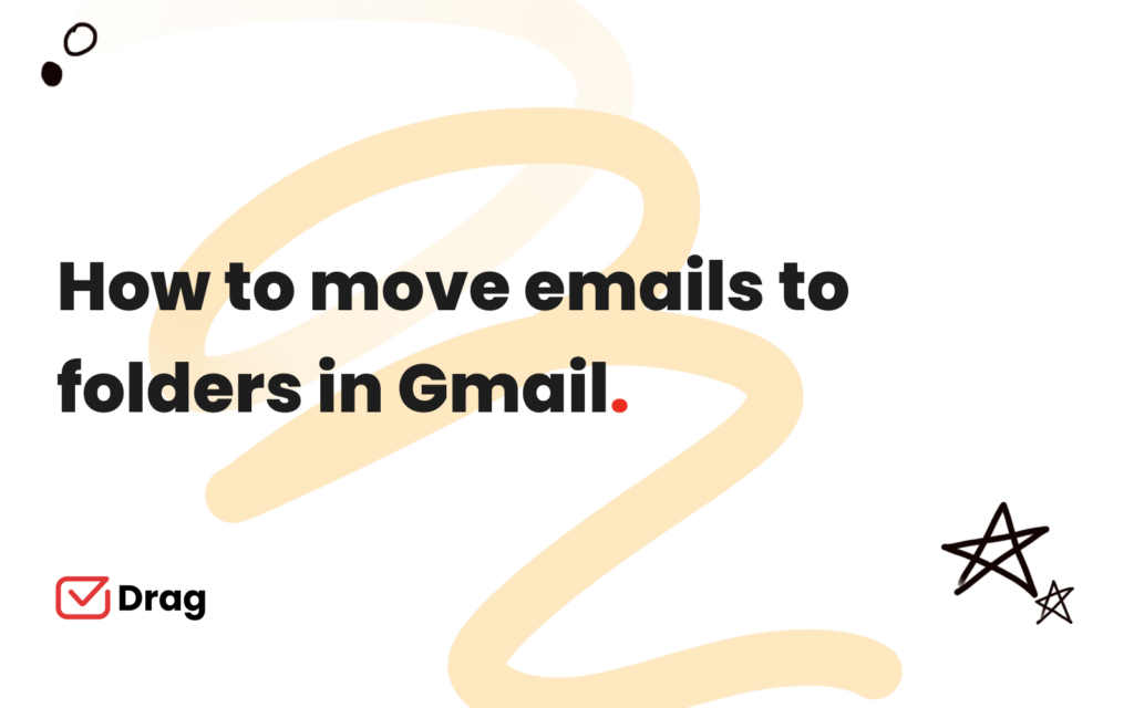 move emails to folders Gmail