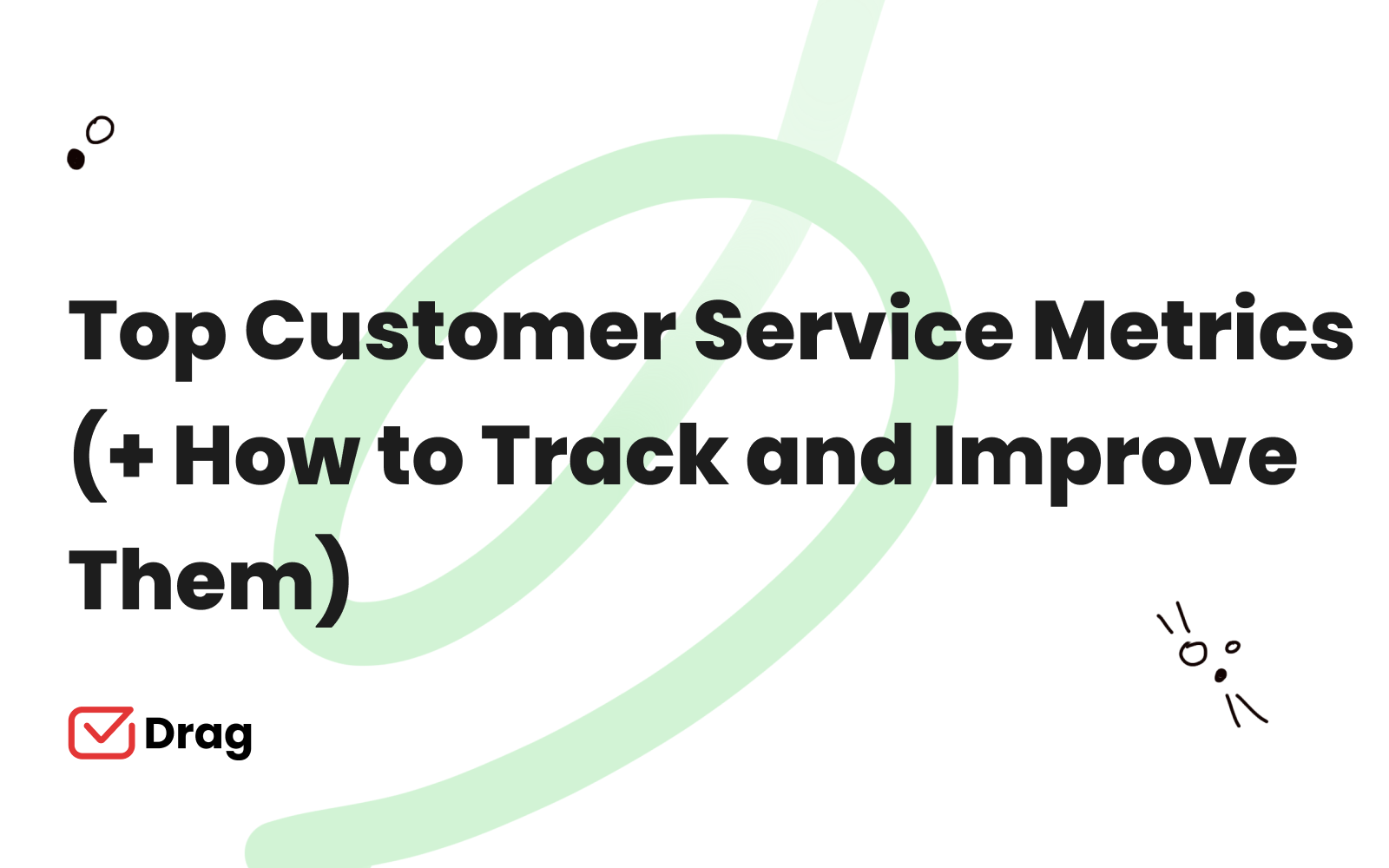 customer service metrics