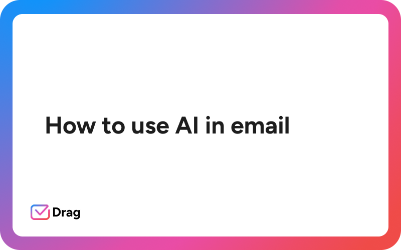 how to use ai in email